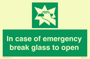 in-case-of-emergency-break-glass-to-open~